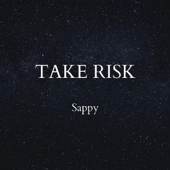 Take Risk by Svppy