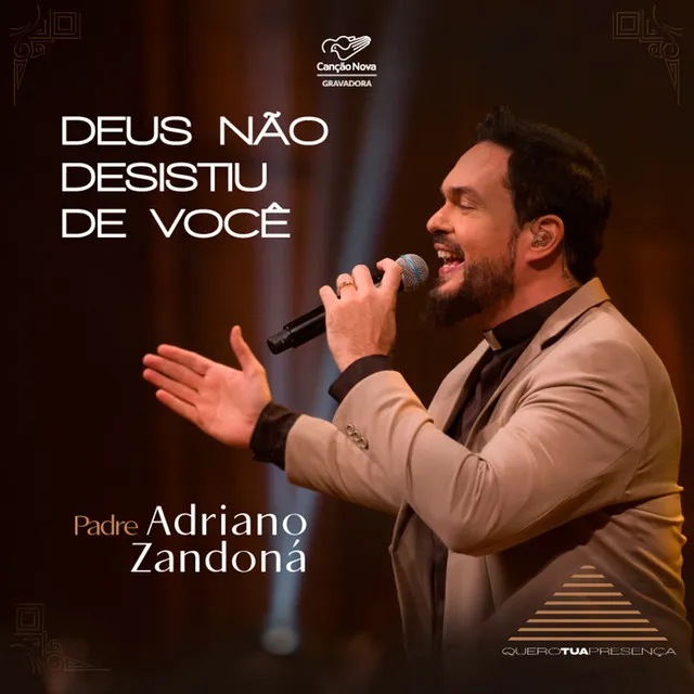 Deus Não Desistiu de Você - Ao Vivo no Theatro Municipal