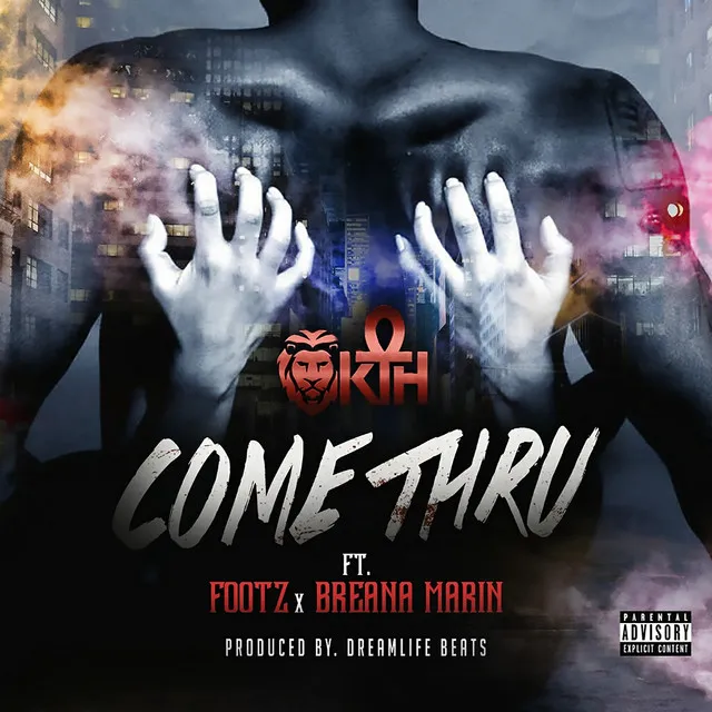 Come Thru (feat. Footz & Breana Marin)