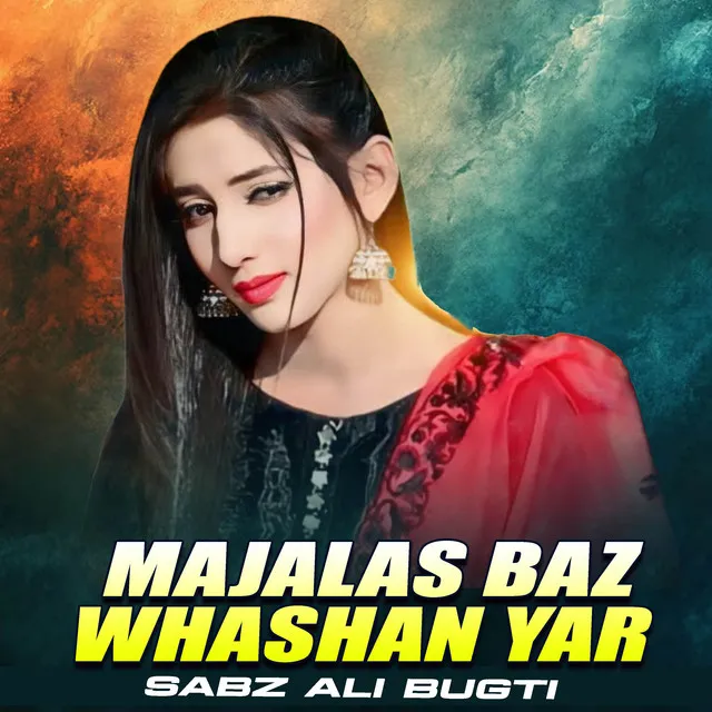 Majalas Baz Whashan Yar