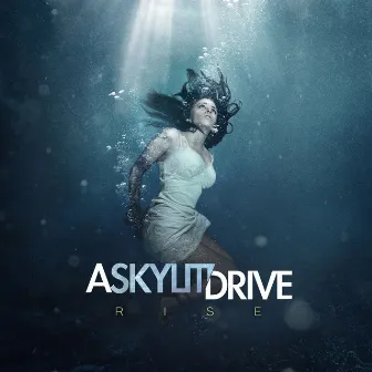 Rise (Deluxe Version) by A Skylit Drive