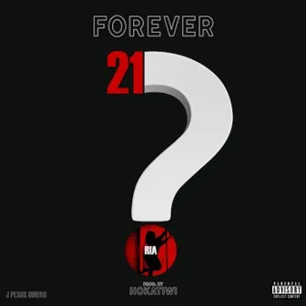 Forever 21 by J Pesos Dinero