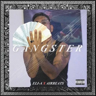 Gangster by Eli-A