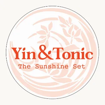 Yin&Tonic (The Sunshine Set) by Yin&Tonic