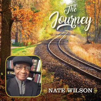 The Journey by Nate Wilson