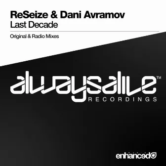 Last Decade by ReSeize