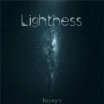 Lightness by Nomyn