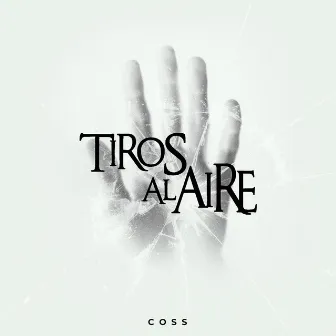 Tiros al aire by COSS