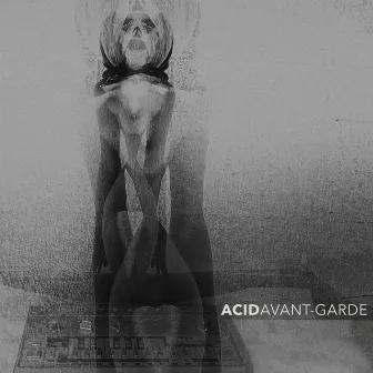 Acid Avant-Garde by T3TSUO 303