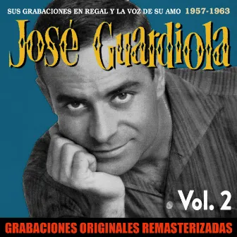 Sus grabaciones en Regal y La Voz de su Amo, Vol. 2 (1957-1963) by José Guardiola