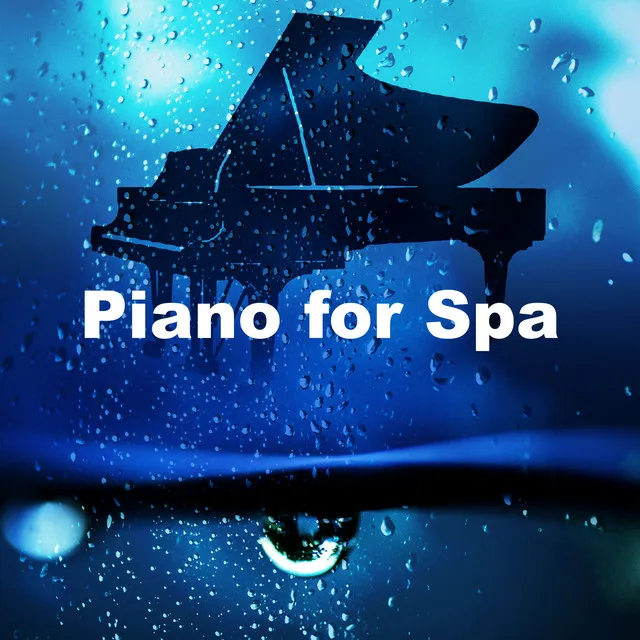 Piano for Spa