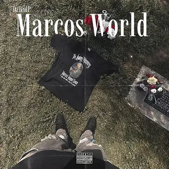 Marcos World by Da Real P