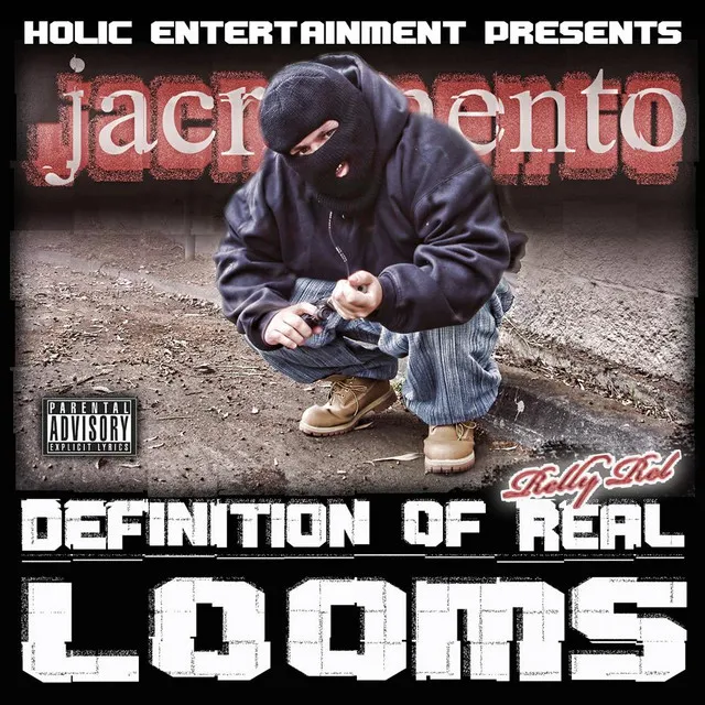 Definition of Real Looms (Holic Entertainment Presents)