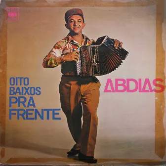 Oito baixos pra frente by Abdias