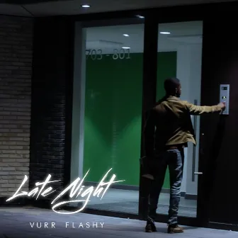 Late Night by Vurr Flashy