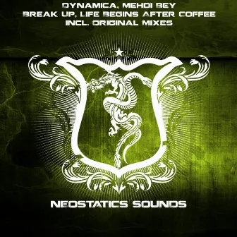 Break Up / Life Begins After Coffee by Dynamica