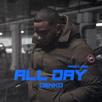 All Day by Denko