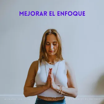 Melodías Conscientes: Meditación De Piano Para Mejorar El Enfoque by Genio del piano