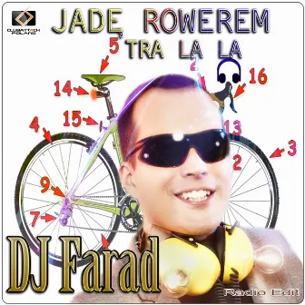 Jadę Rowerem Tra La La by DJ Farad