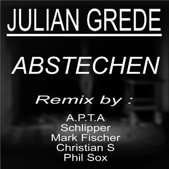 Abstechen by Julian Grede