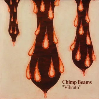 Vibrato by Chimp Beams