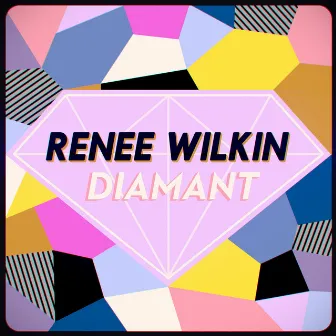 Diamant by Renee Wilkin