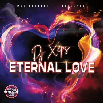 Eternal Love by DJ Sanlok