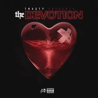 The Devotion by Tnasty