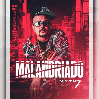 Malandriado by Myth7