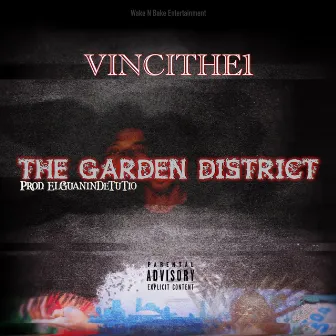 The Garden District by Vincithe1