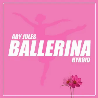 Ballerina by Ady Jules