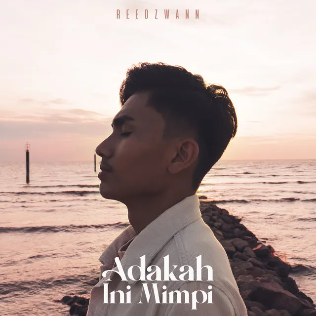 Adakah Ini Mimpi