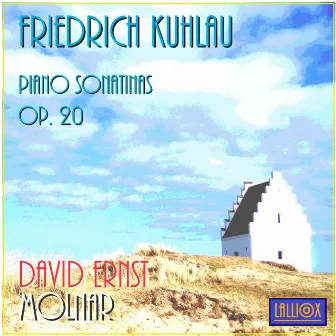 Kuhlau: Piano Sonatinas Op. 20 by David Ernst Molnar