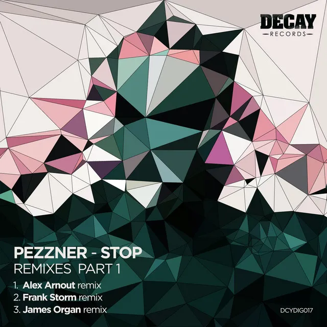 Pezzner, Stop - James Organ Remix