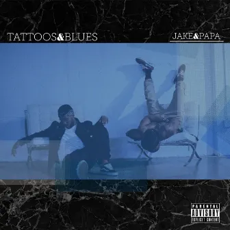 Tattoos&Blues by Jake & Papa