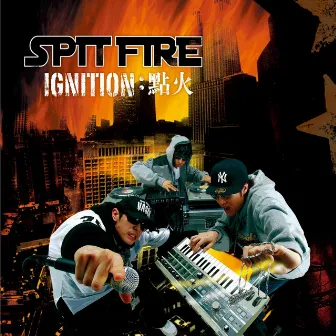 Ignition by Spit Fire