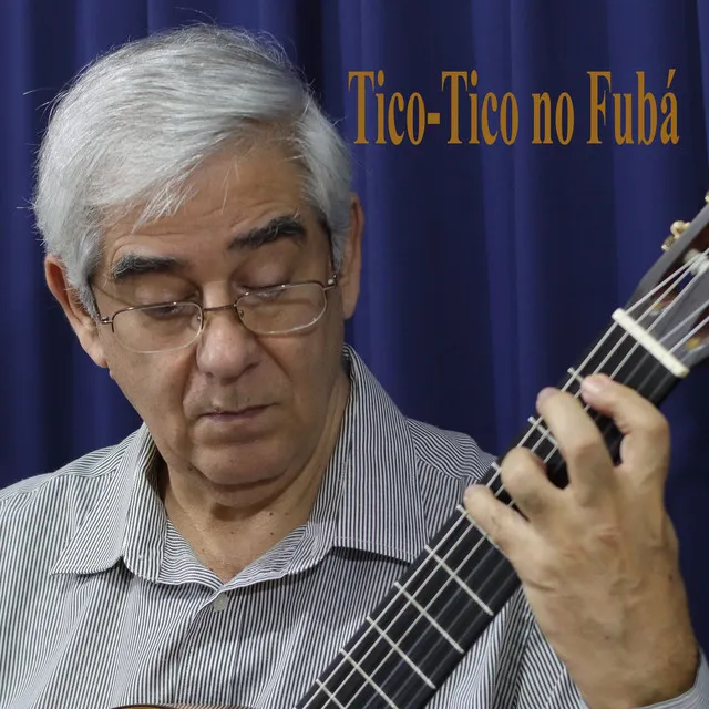 Tico-Tico no Fubá