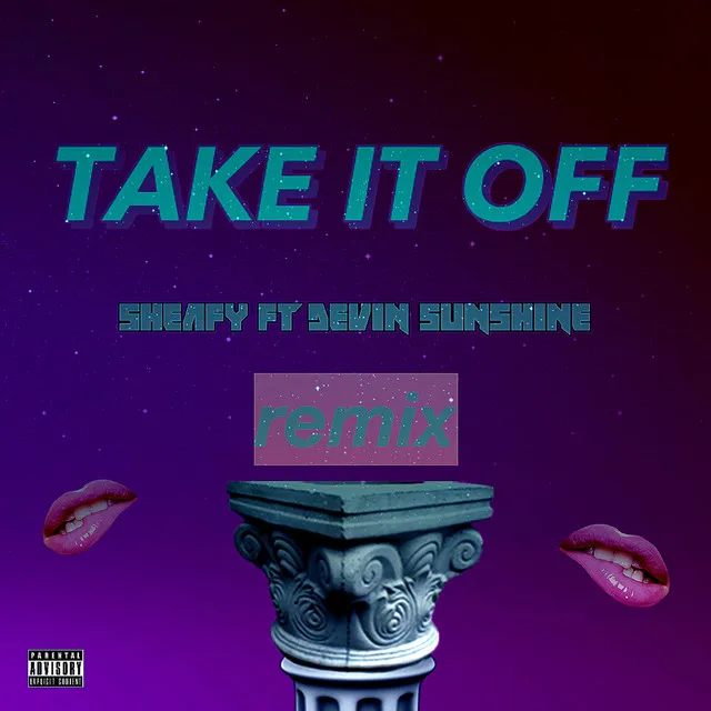 Take It Off (Remix)