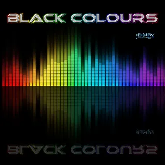 Black Colours by Miss Efemby