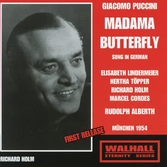 Puccini: Madama Butterfly (Madame Butterfuly) [Sung in German] [Recorded 1954] by Rudolf Alberth