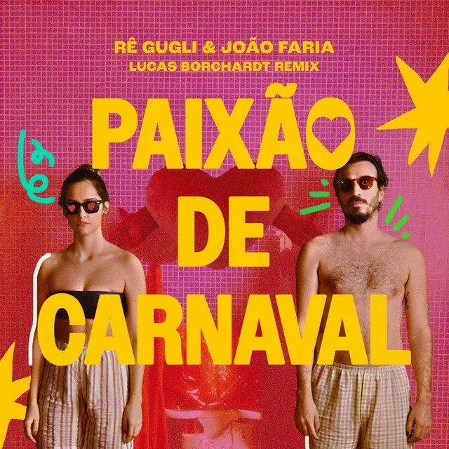 Paixão de Carnaval - Lucas Borchardt Remix