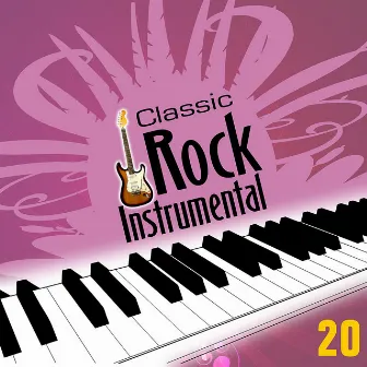 Classic Rock Instrumentals Vol. 20 by Javier Martinez