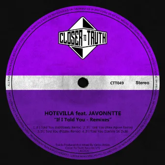 If I Told You Remixes by Hotevilla