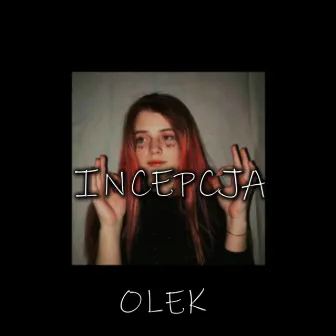 Incepcja by Olek