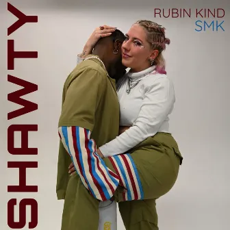 Shawty by Rubin Kind