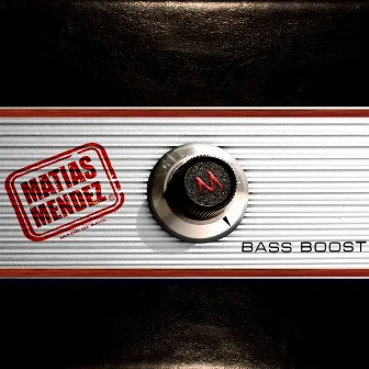 Bass boost by Matías Méndez