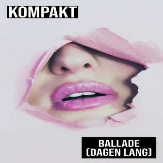 Ballade (dagen lang) by Kompakt