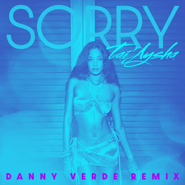 Sorry (Danny Verde Remix)