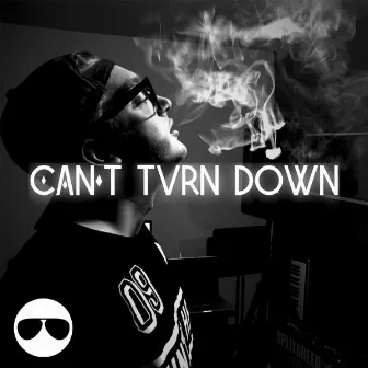 Can't Turn Down by Cream