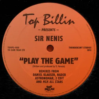 Play The Game by Sir Nenis